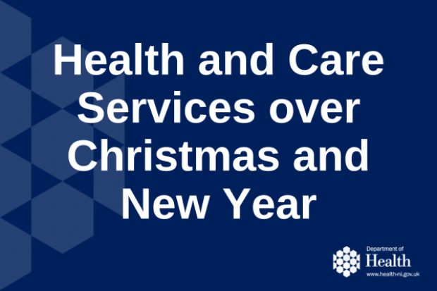 Health and Care Services over Christmas and New Year